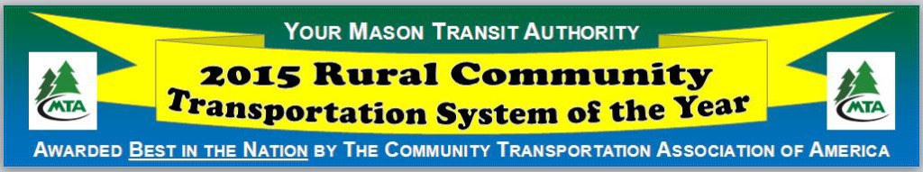 A banner that states "Your Maosn Transit Authoirty, 2015 Rural Community Transportation System of the Year, Awarded Bes in the Nation by the Community Transportation Association of Amertic"